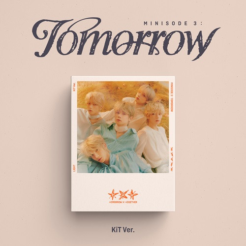 TXT (TOMORROW X TOGETHER) - minisode 3: TOMORROW [KiT Ver.]