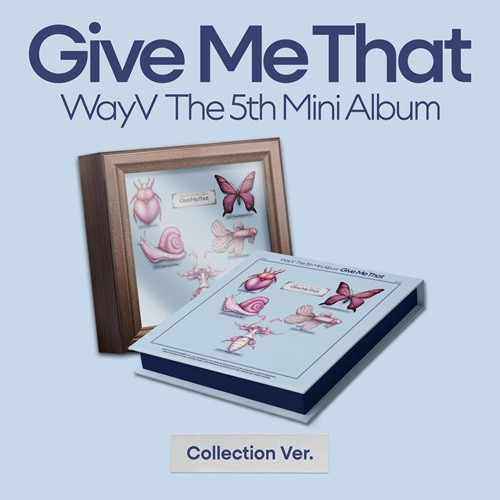 WayV - Give Me That [Box Ver.]