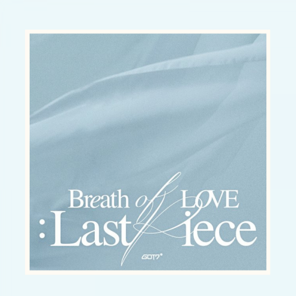 GOT7 Album Vol. 4 - Breath of Love : Last Piece