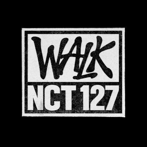 NCT 127 - WALK [Walk Ver.]